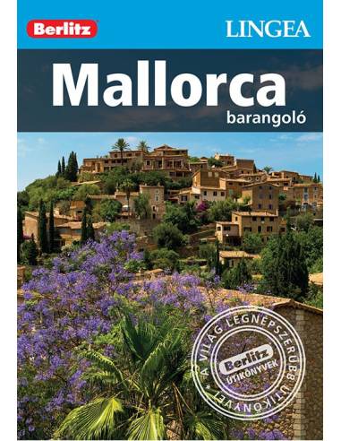 Mallorca barangoló - Berlitz útikönyv - LINGEA
