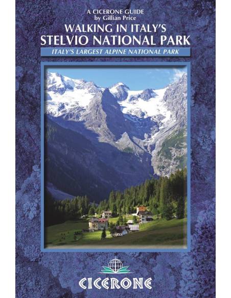 Walking in Italy's Stelvio National Park túrakönyv