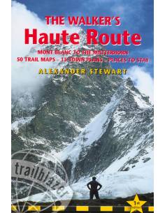 The Walkers' Haute Road: Mont Blanc to the Matterhorn -...