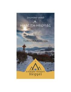 A Hargita-hegység turistakalauza