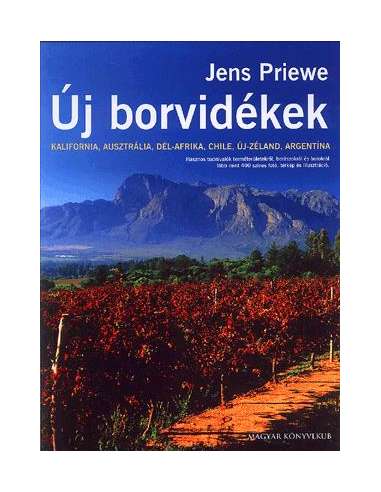 Jens Priewe: Új borvidékek