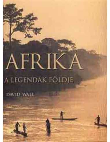 David Wall: Afrika - a legendák földje album