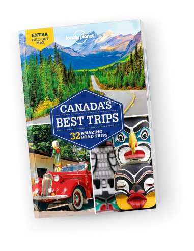 Canada's Best Trips - Lonely Planet