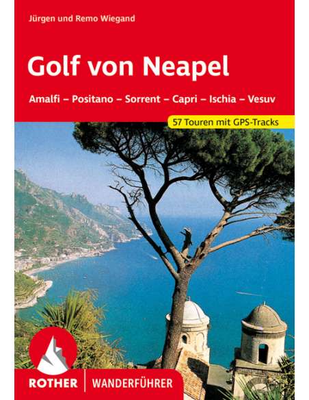 Golf von Neaples - Nápolyi-öböl túrakalauz - ROTHER