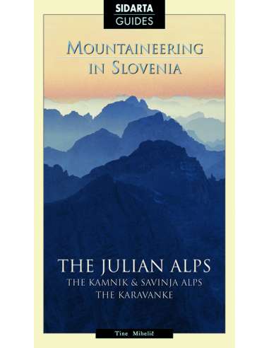 Mountaineering in Slovenia - Júlia-Alpok -...