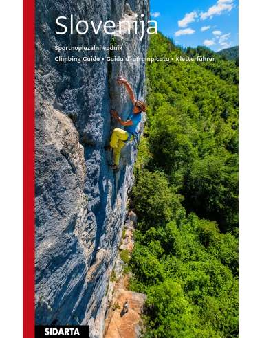 Slovenia Climbing Guide - Szlovénia sziklamászó...