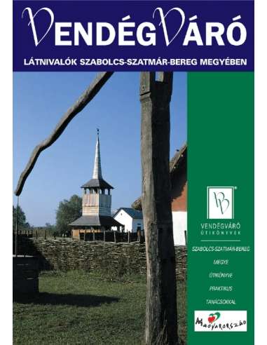 Látnivalók Szabolcs-Szatmár-Bereg megyében...