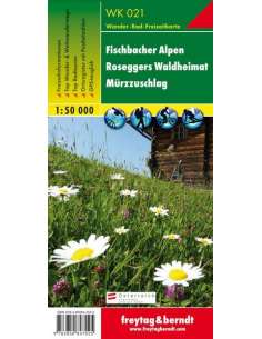 Wk 021 Fischbacher Alpen- Roseggers Waldheimat -...