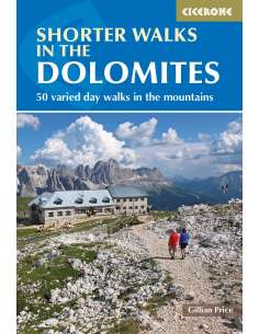 Shorter Walks in the Dolomites - Rövid séták a...