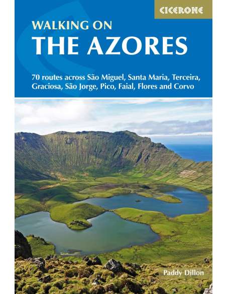 Walking on Azores - Azori-szigetek túrakönyv