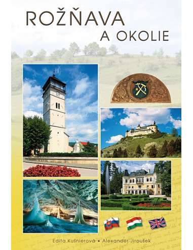 Rožňava a okolie - Rozsnyó és környéke könyv