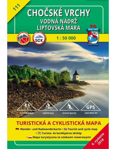 TM 111 Kócs-hegység - Liptómáriai-víztározó - Szentmáriai-víztározó turistatérkép - Chočské vrchy - vodná nádrž Liptovská Mara
