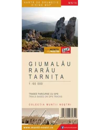 MN16 Giumalău - Rarău - Tarnița - Gyamaló -...