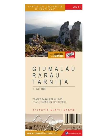 MN16 Giumalău - Rarău - Tarnița - Gyamaló - Ráró - Tarnica turistatérkép