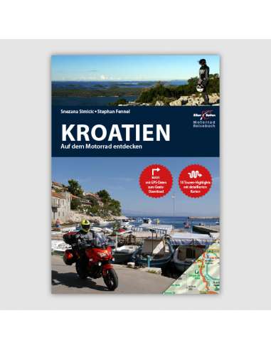 Kroatien auf dem Motorrad entdecken -...