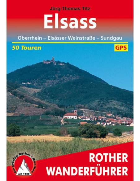 Elsass - Elzász túrakalauz - ROTHER