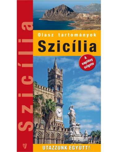 Szicília - Olasz tartományok útikönyv -...