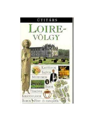 Loire-völgy útikönyv - 2002 - Útitárs