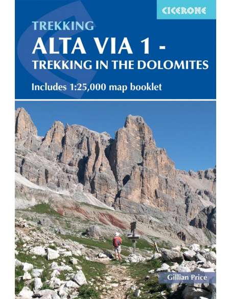 Trekking Alta Via 1 - Trekking in the Dolomites - Dolomitok túrakönyv