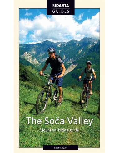 The Soča Valley - Mountain-biking Guide