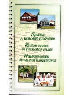 Tájházak a Körösök völgyében
