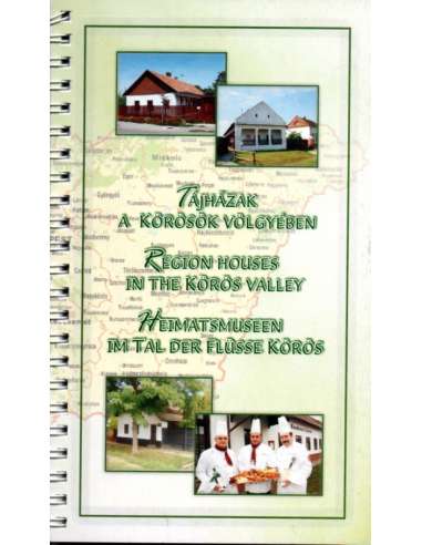 Tájházak a Körösök völgyében