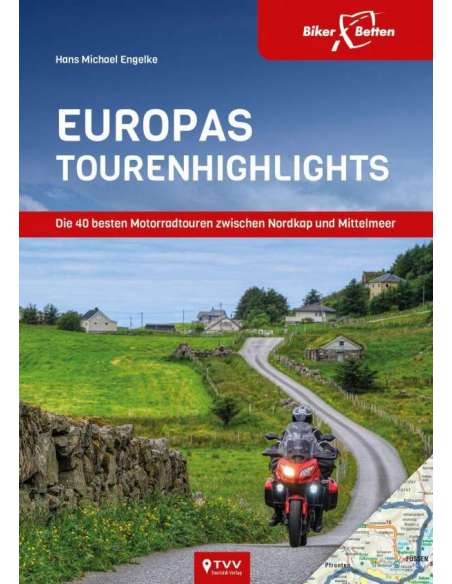 Europas Tourenhighlights - Európa legszebb látnivalói motoros könyv - Biker Betten