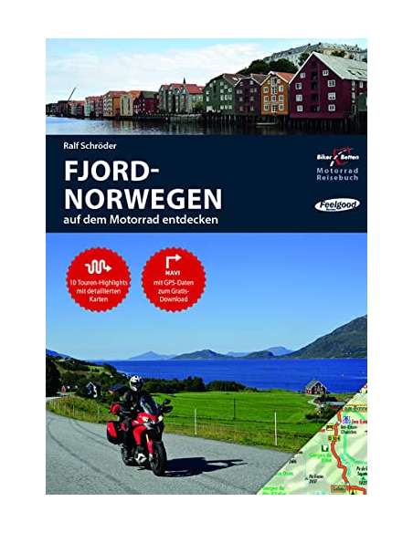 Fjord-Norwegen motoros túrakalauz - Biker Betten