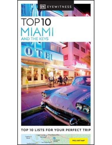 Miami and the Keys TOP10 DK EYEWITNESS - Miami...
