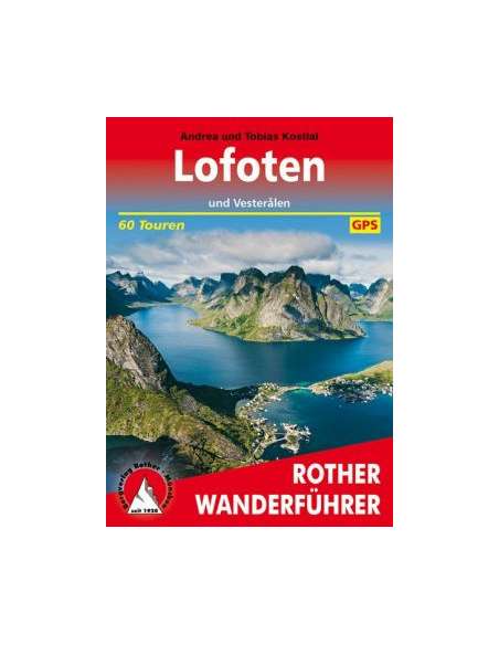 Lofoten túrakalauz - 60 túra - ROTHER német 2019