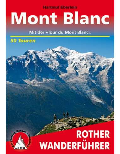 Mont Blanc, ROTHER útikönyv