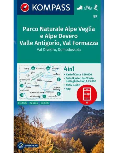 KK 89 Alpe Veglia e Alpe Devero - Valle Antigorio - Val Formazza - Val Diverdro - Domodossola turistatérkép