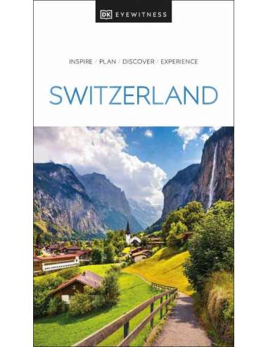 Switzerland Travel Guide (Eyewitness)  - Svájc...