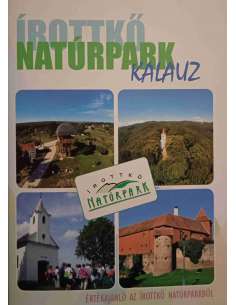 Írottkő Natúrpark útikalauz