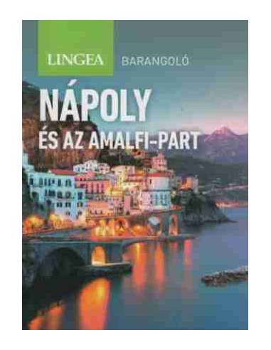 Nápoly és az Amalfi-part útikönyv - Berlitz...