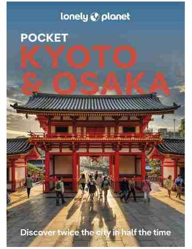 Kyoto & Osaka pocket guide - Lonely Planet