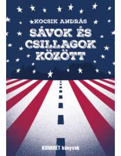 Sávok és csillagok között