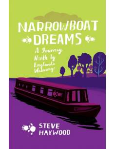 Észak Angol Víziutak útikönyv (Narrowboat Dreams)