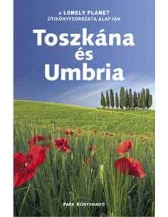 Toszkána és Umbria útikönyv (Park-LP)