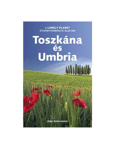 Toszkána és Umbria útikönyv (Park-LP)