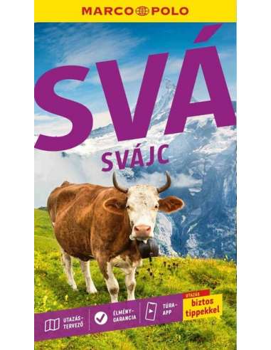 Svájc útikönyv - Marco Polo