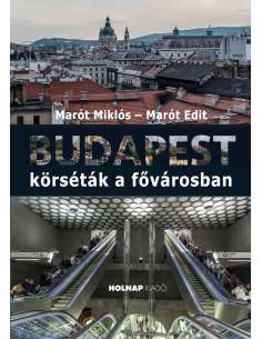 Budapest körséták a fővárosban
