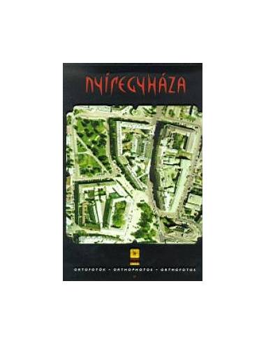 Nyíregyháza Ortofotó album