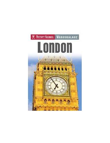 London útikönyv Nyitott Szemmel