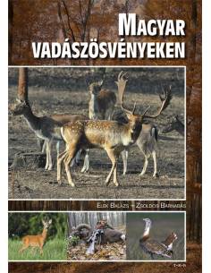 Magyar vadászösvényeken könyv és album
