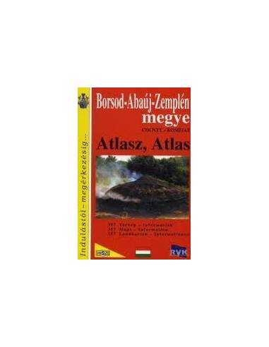 Borsod-Abaúj-Zemplén megye településeinek atlasza