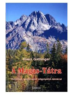Magas-Tátra - Metszetek, gerincrajzok négynyelvű névtárral