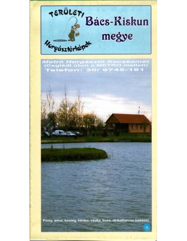 Bács-Kiskun megye horgászvizei térkép