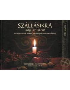 Szállásikra adja az Isten + CD - Téli népszokások, énekek