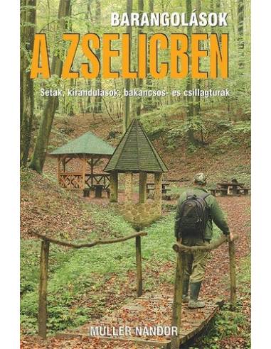 Barangolások a Zselicben útikalauz